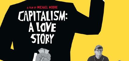 Essay on michael moore capitalism a love story