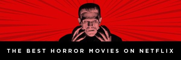 High Rated Horror Movies On Netflix
