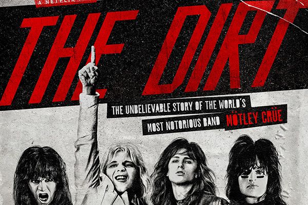 The Dirt Trailer: Netflix Digs into Mötley Crüe’s Infamous Escapades